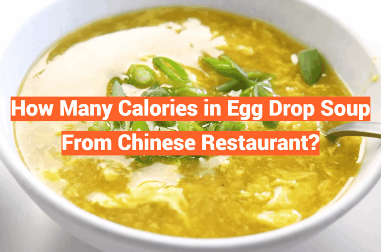How Many Calories in Egg Drop Soup From Chinese Restaurant?