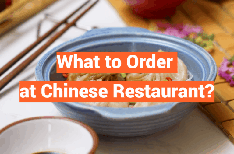 What to Order at Chinese Restaurant?